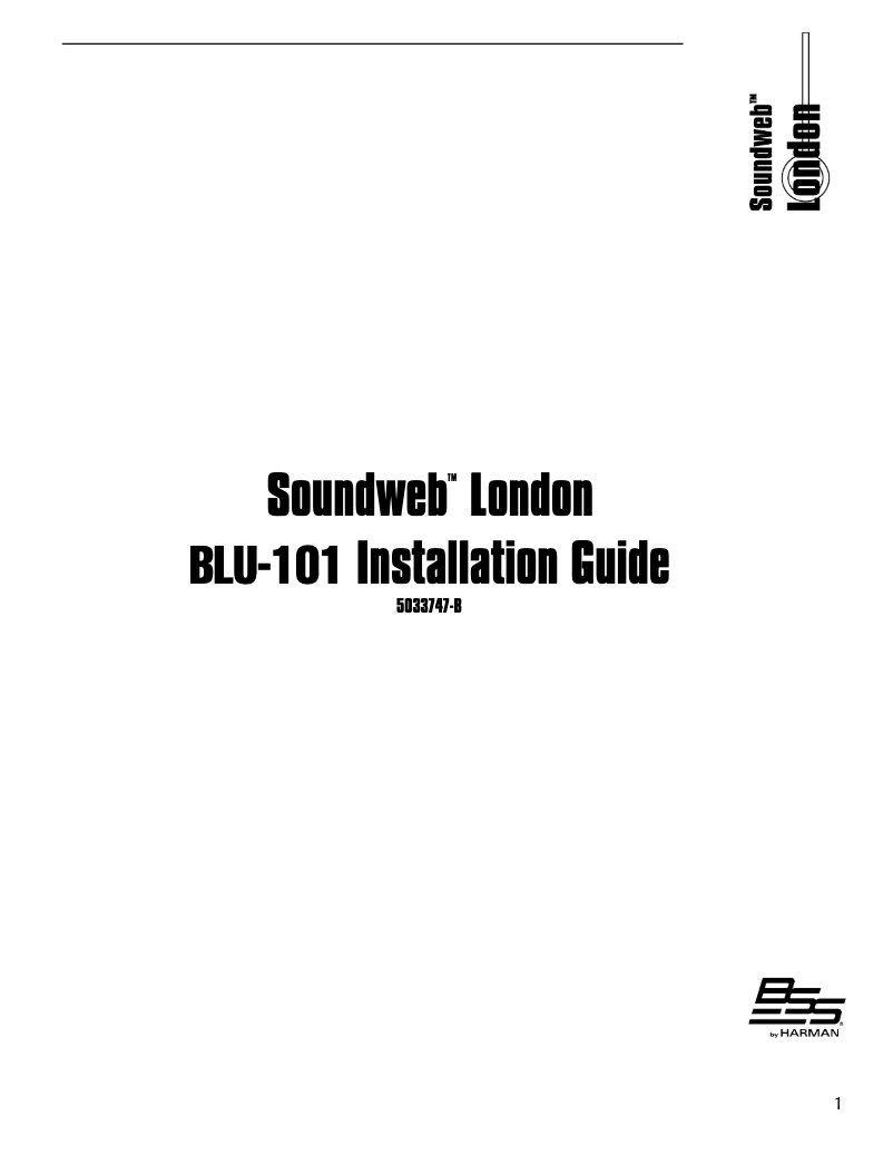 Page n°1 - Manuel utilisateur BSS Audio Soundweb London BLU-101