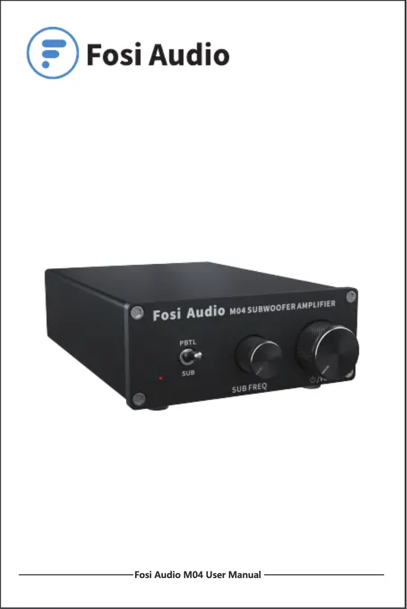 Page 1 de la notice Manuel utilisateur Fosi Audio M04