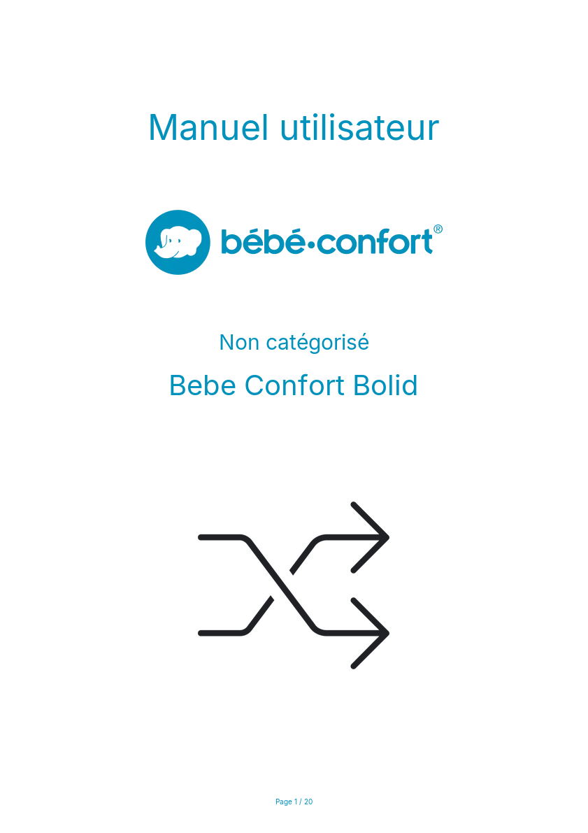 Page n°1 - Manuel utilisateur Bebe Confort Bolid