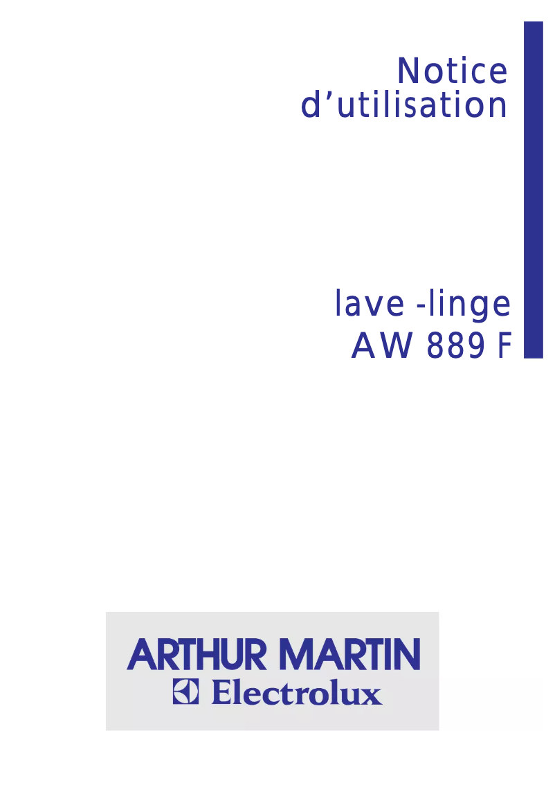 Page n°1 - Manuel utilisateur Arthur Martin-Electrolux AW 889 F