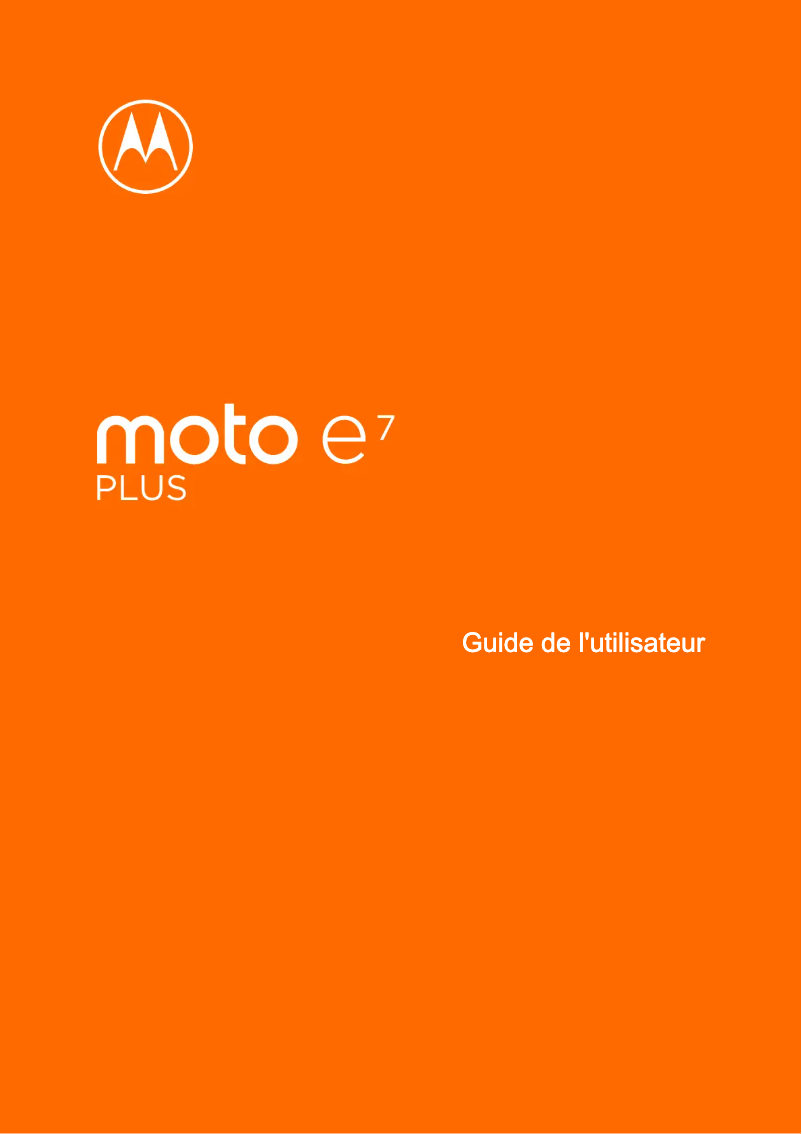 Page 1 de la notice Manuel utilisateur Motorola Moto E7 Plus