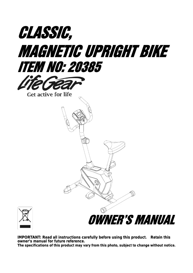 Page n°1 - Manuel utilisateur Life Gear Classic Magnetic Upright Bike 20385