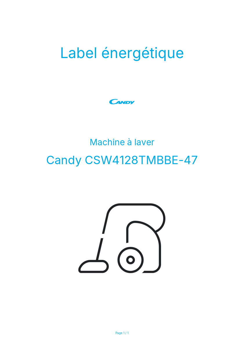 Page n°1 - Label énergétique Candy CSW4128TMBBE-47
