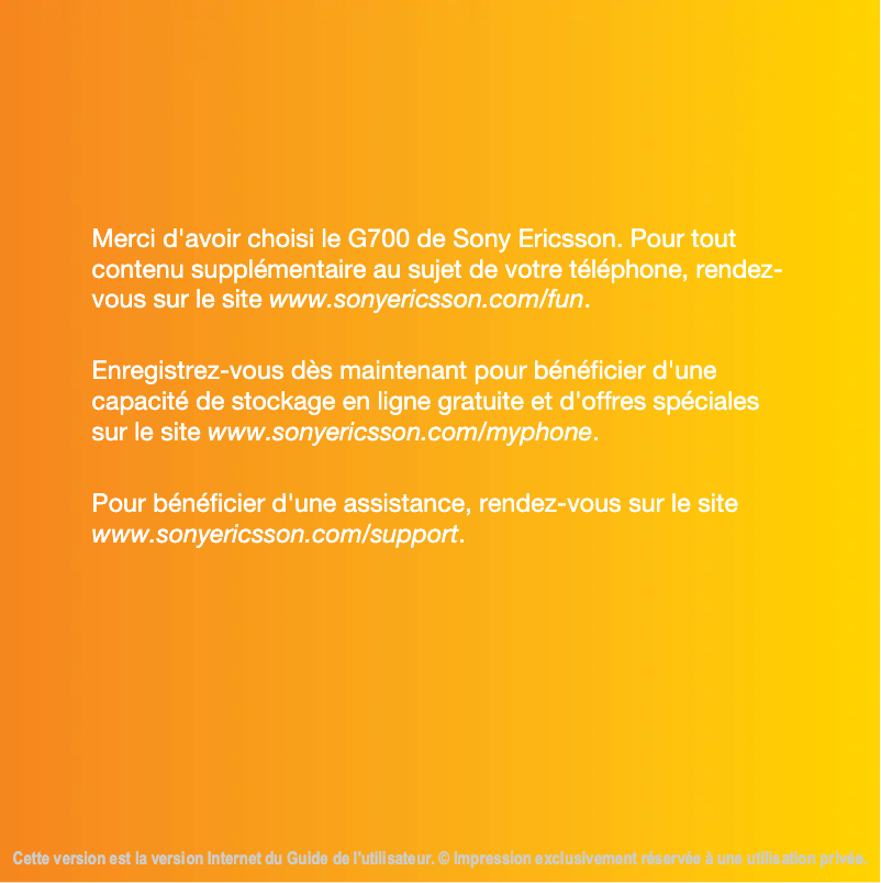 Page 1 de la notice Manuel utilisateur Sony Ericsson G700