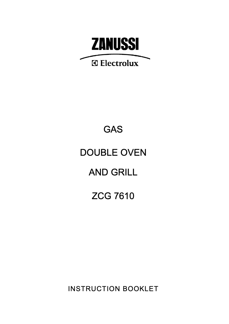 Page n°1 - Manuel utilisateur Zanussi-Electrolux ZCG7610SVN
