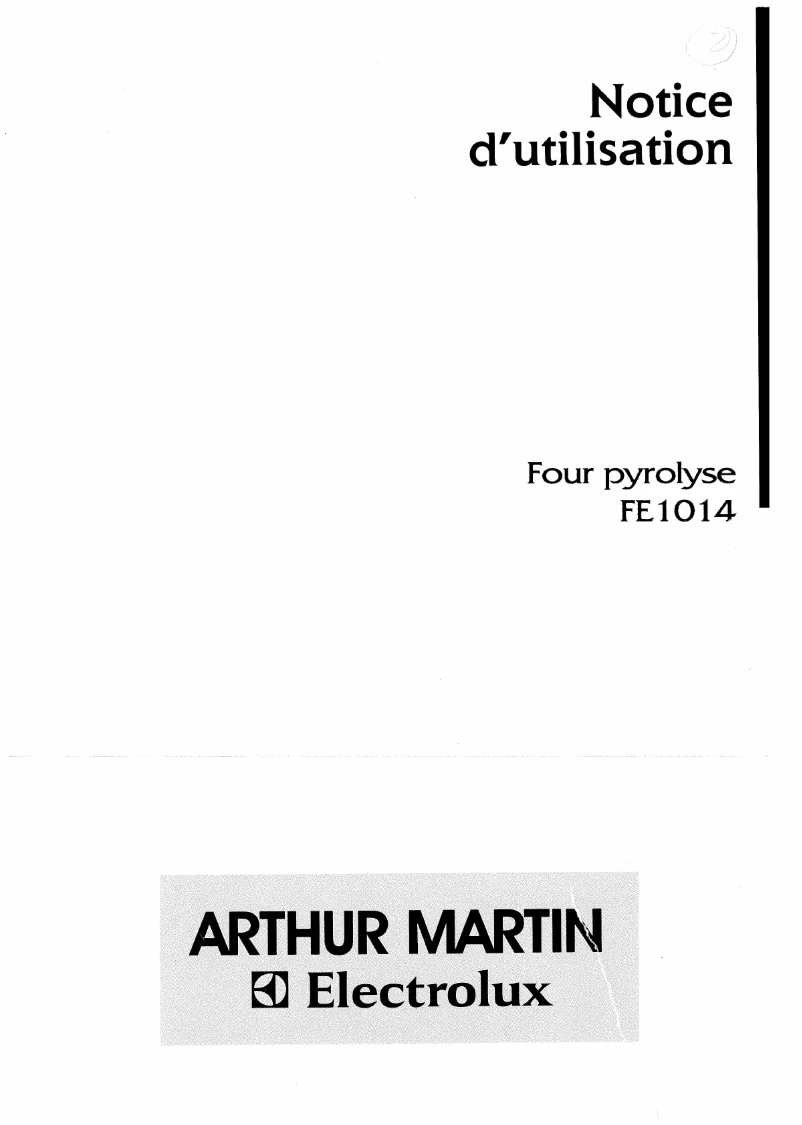 Page 1 de la notice Manuel utilisateur Arthur Martin-Electrolux FE 1014 W1