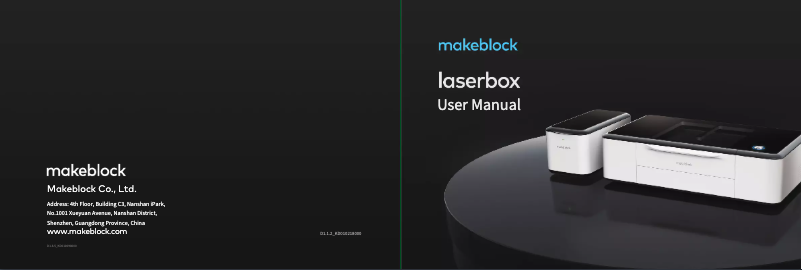 Page 1 de la notice Manuel utilisateur Makeblock Laserbox Pro