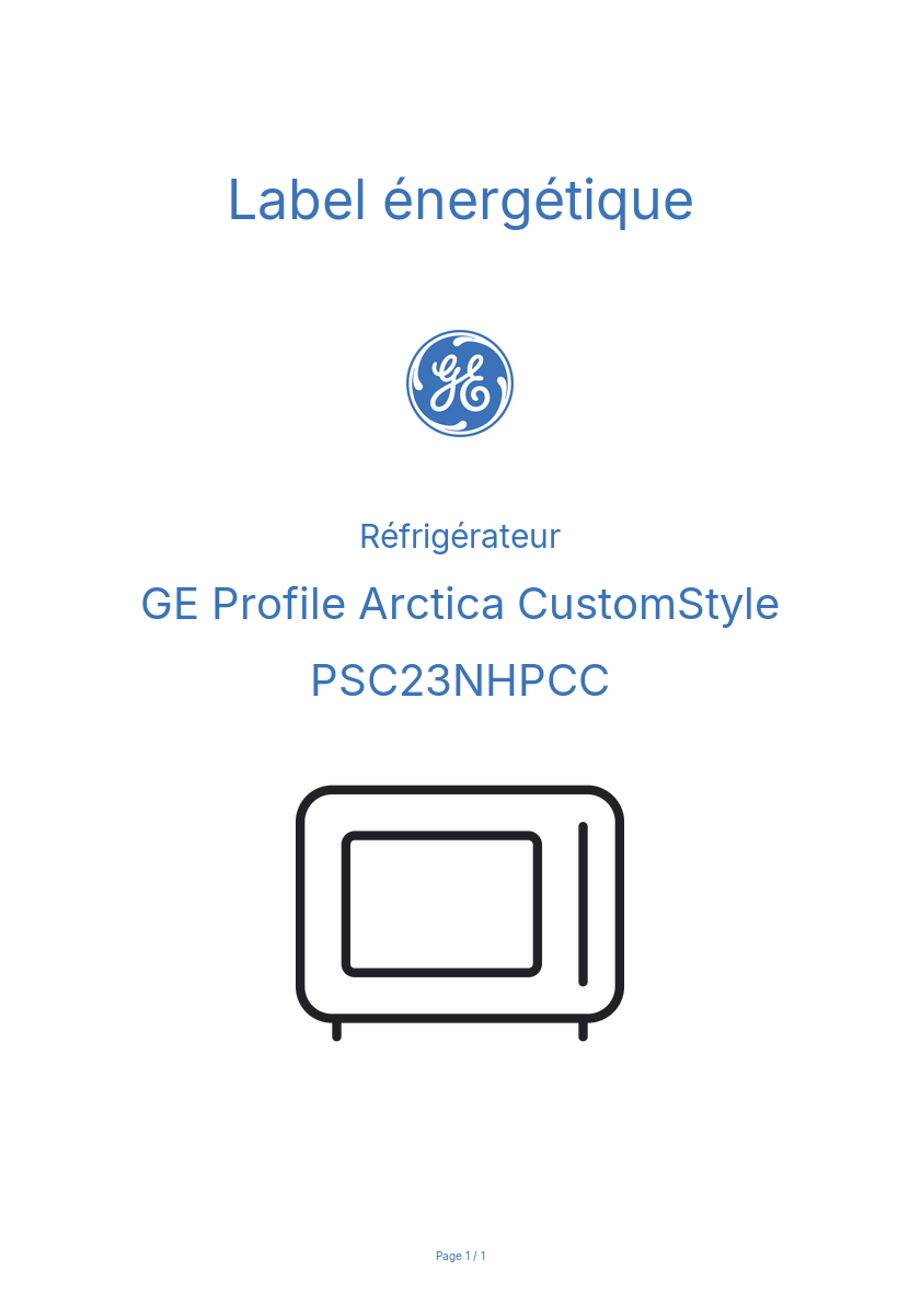 Page n°1 - Label énergétique GE Profile Arctica CustomStyle PSC23NHPCC