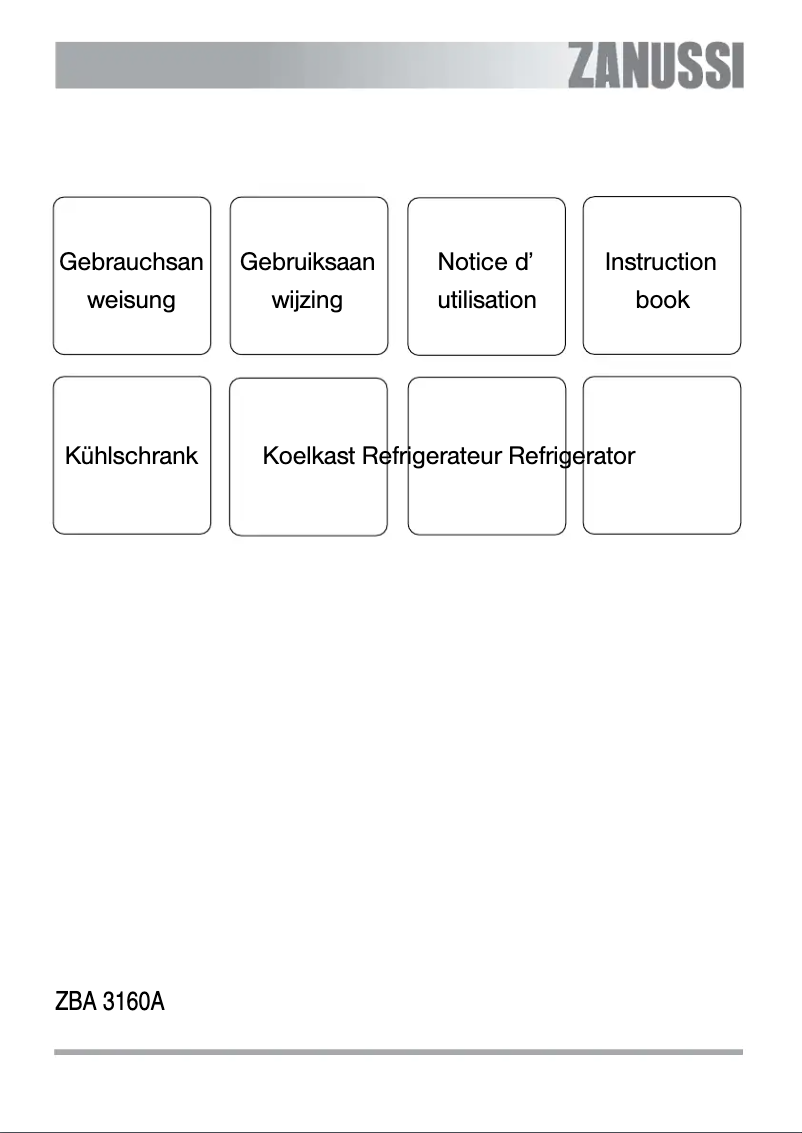 Page 1 de la notice Manuel utilisateur Zanussi ZBA3160A