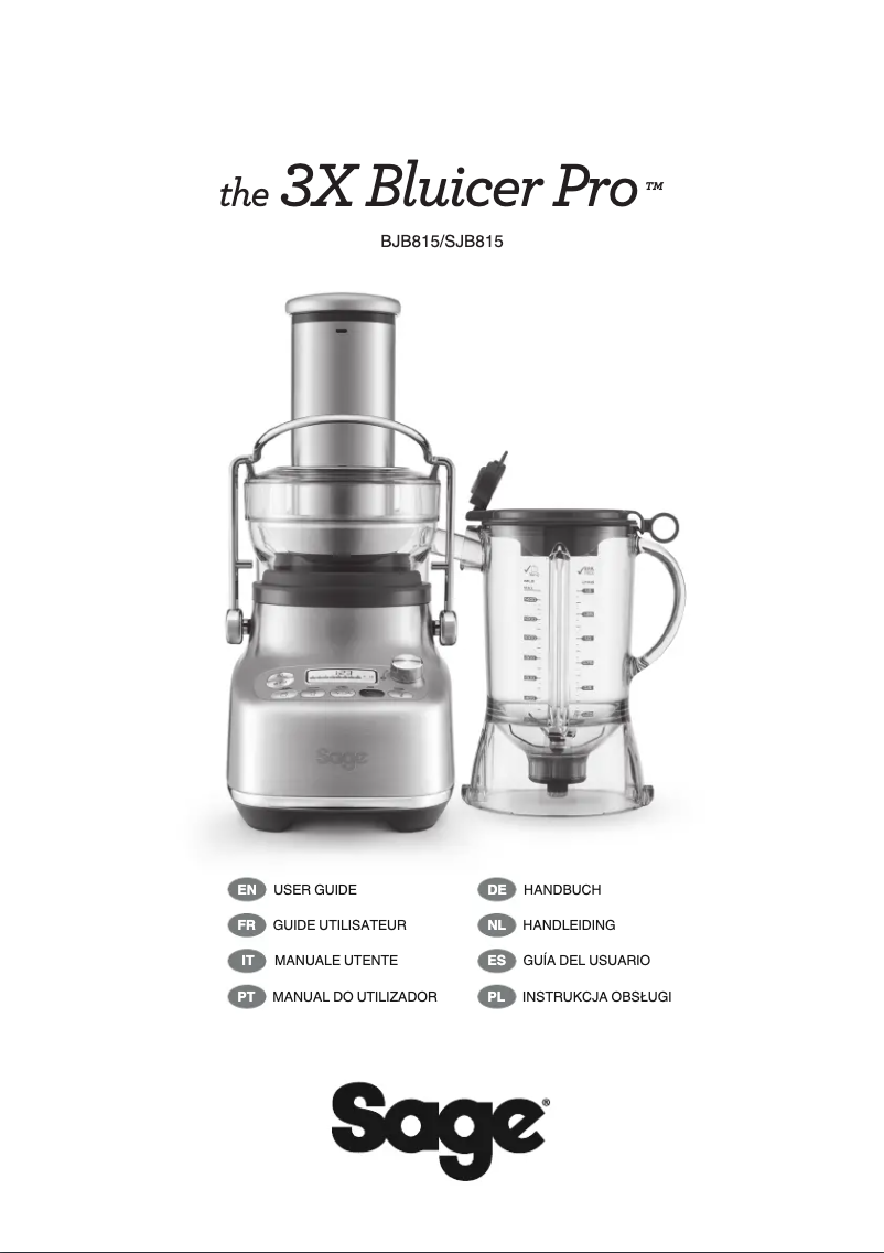 Page 1 de la notice Manuel utilisateur Sage the 3X Juicer Pro SJB815