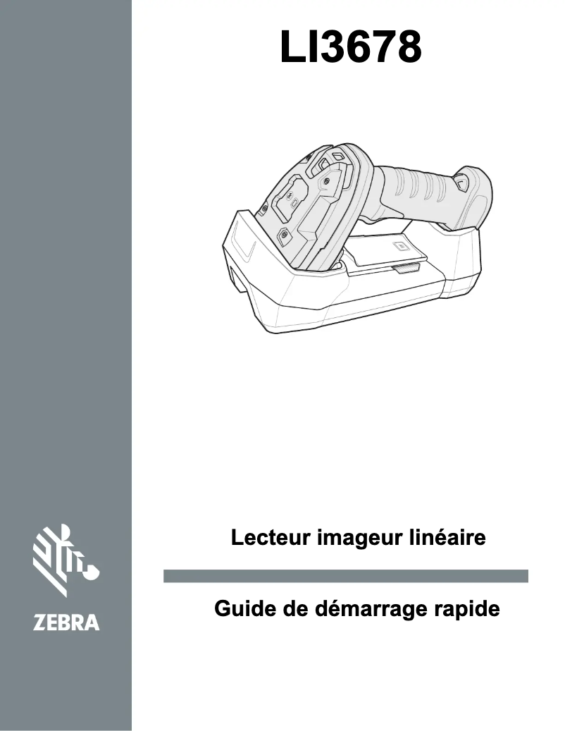Page n°1 - Guide de démarrage rapide Zebra Linear Imager LI3678