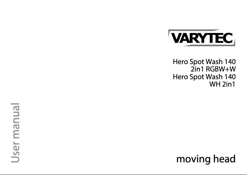 Page 1 de la notice Manuel utilisateur Varytec Hero Spot Wash 140