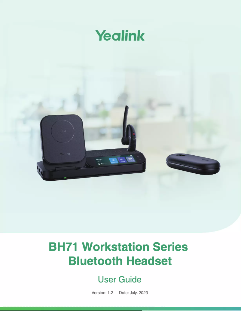 Page n°1 - Manuel utilisateur Yealink BH71 Workstation Pro