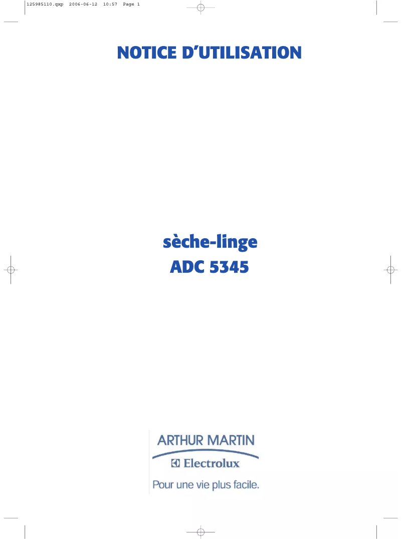 Page n°1 - Manuel utilisateur Arthur Martin-Electrolux ADC 5345