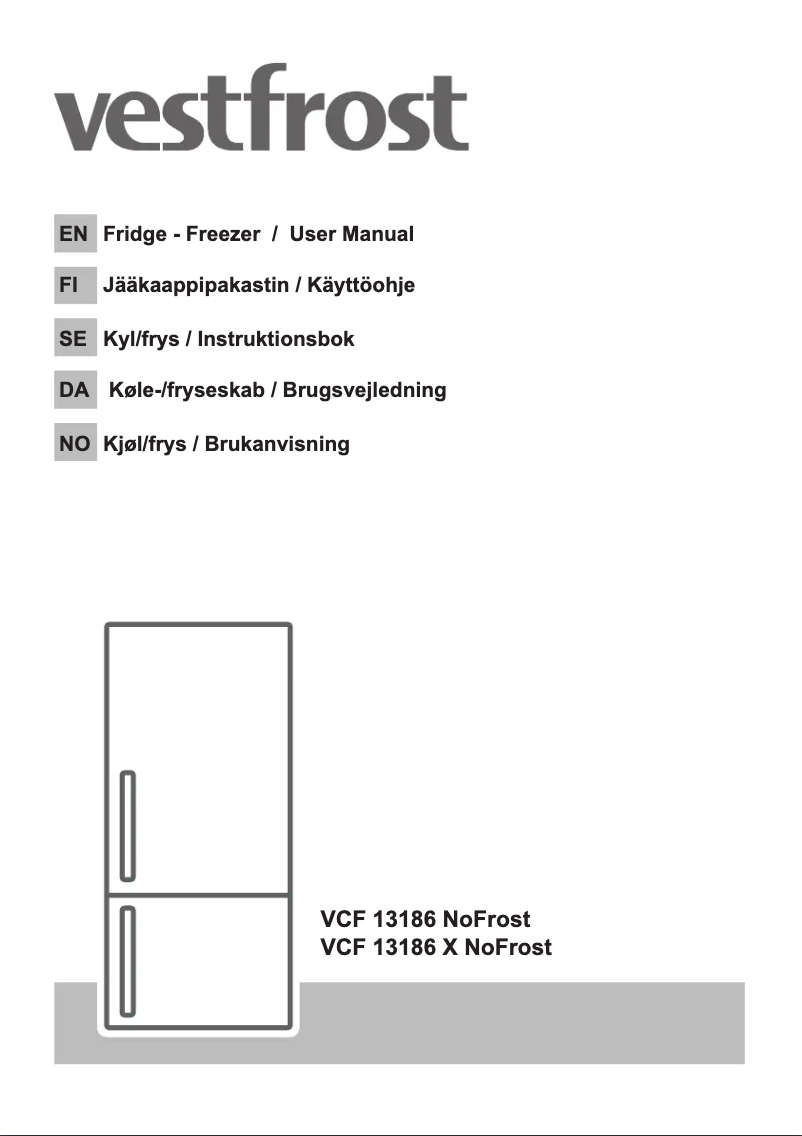 Page n°1 - Manuel utilisateur Vestfrost VCF 13186 X NoFrost