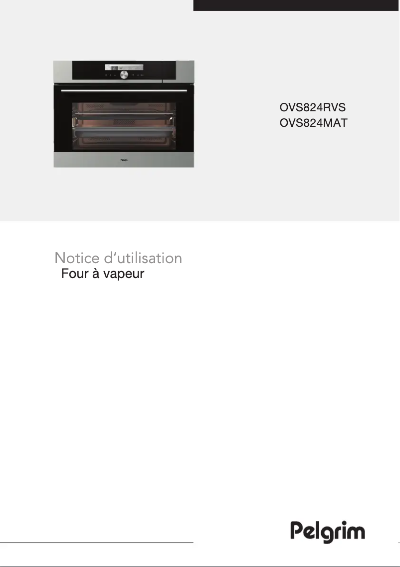 Page 1 de la notice Mode d'emploi Pelgrim OVS824RVS