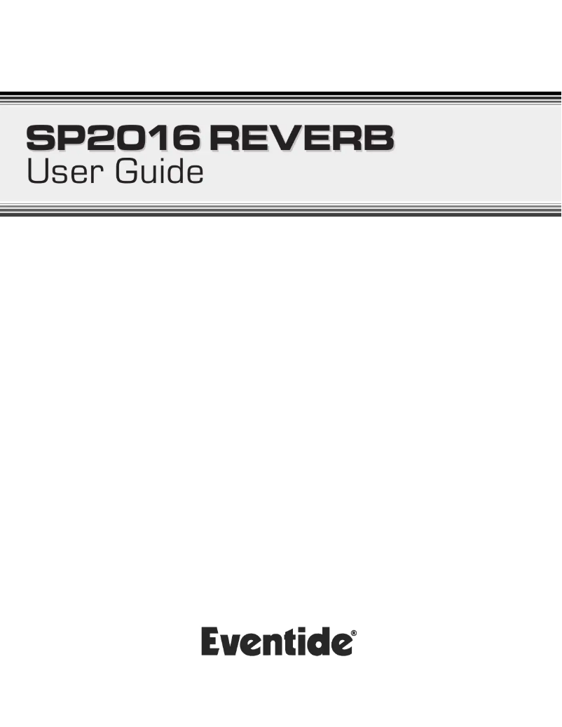 Page 1 de la notice Manuel utilisateur Eventide SP2016 Reverb