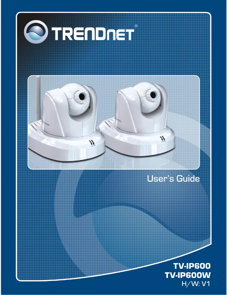 Page n°1 - Manuel utilisateur TRENDnet TV-IP600W