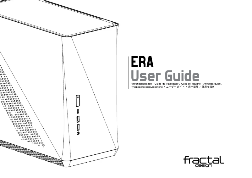 Page 1 de la notice Manuel utilisateur Fractal Design Era