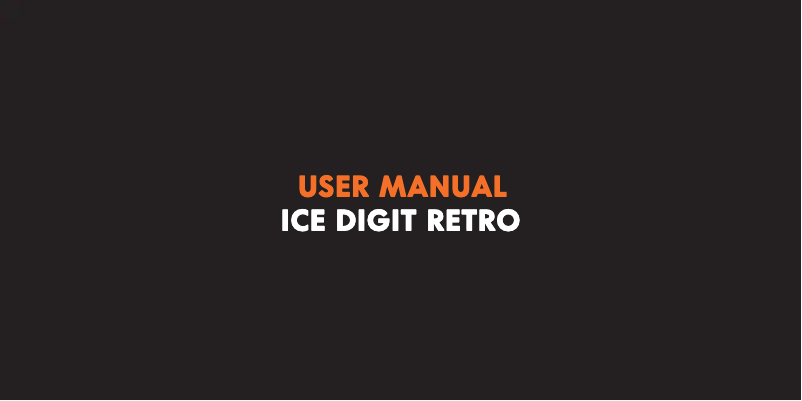 Page n°1 - Manuel utilisateur ICE Watch Digit Retro