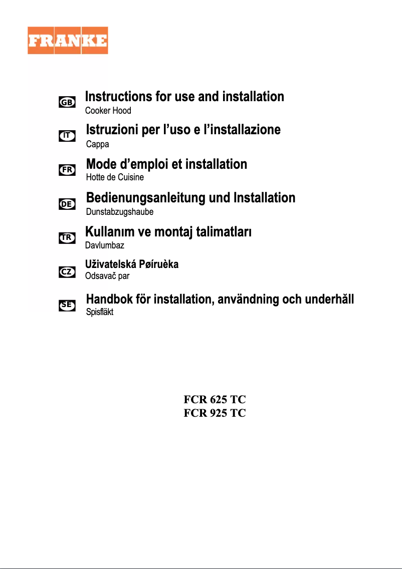 Page 1 de la notice Manuel utilisateur Franke FCR 625 TC