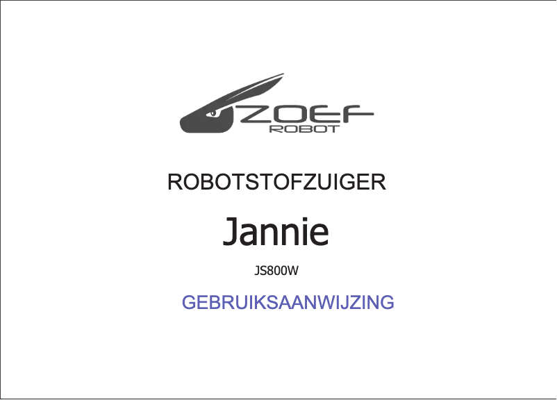 Page n°1 - Manuel utilisateur Zoef Robot Jannie JS800W