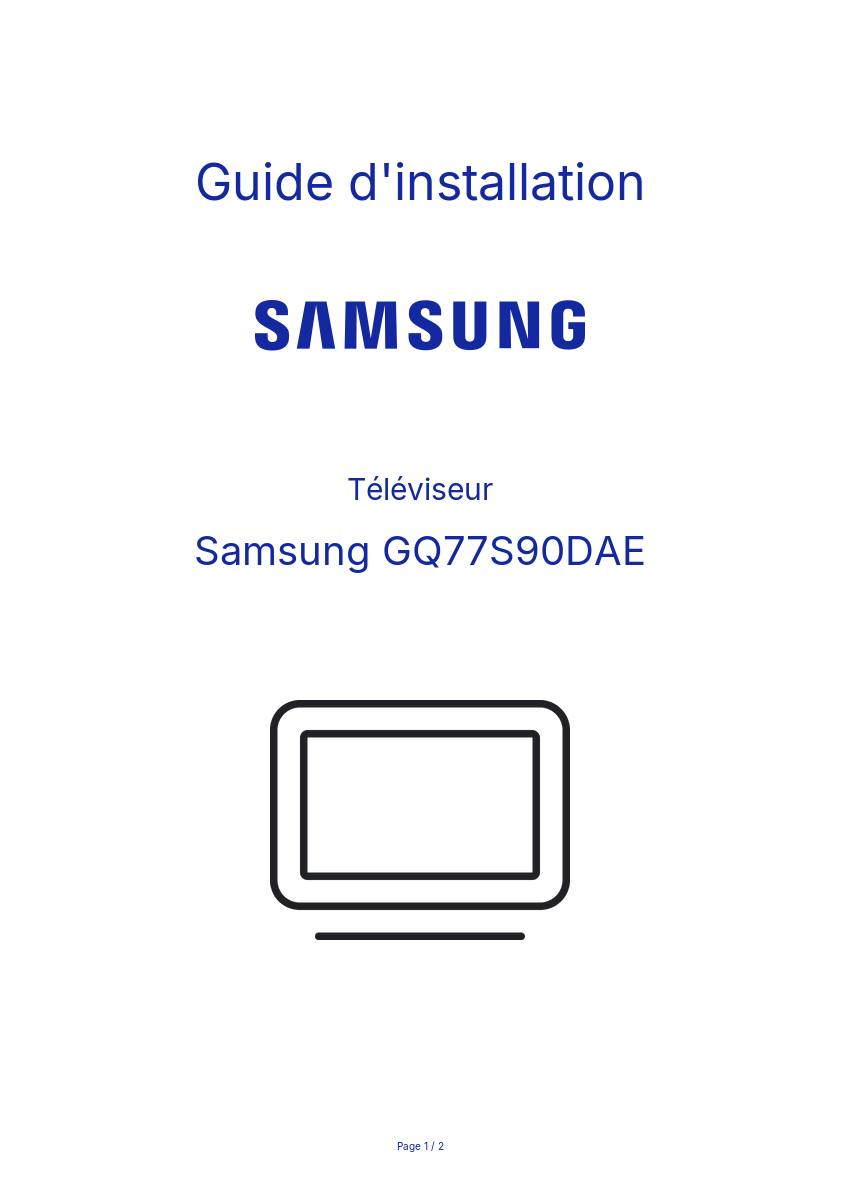 Page n°1 - Guide d'installation Samsung GQ77S90DAE