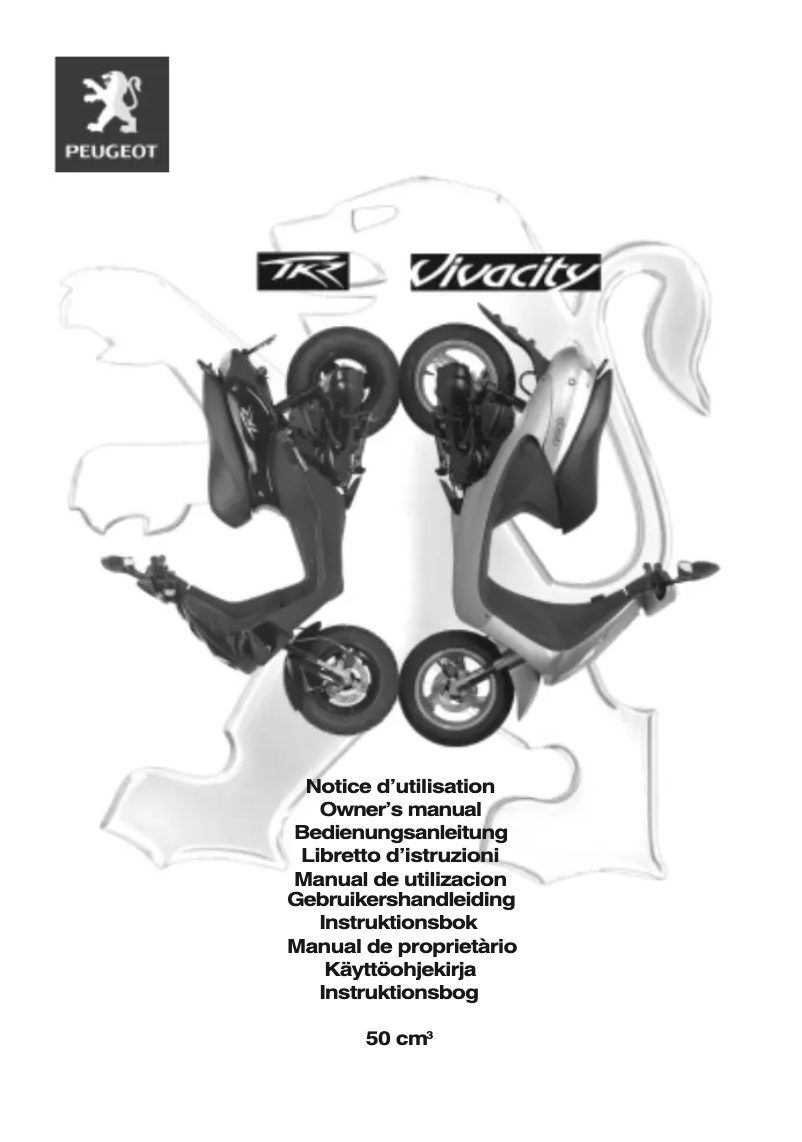 Page n°1 - Manuel utilisateur Peugeot Vivacity 50cc