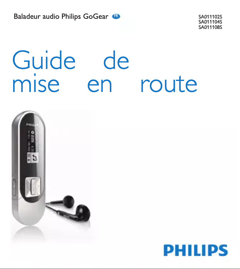 Page 1 de la notice Guide de démarrage rapide Philips GoGear SA011108S