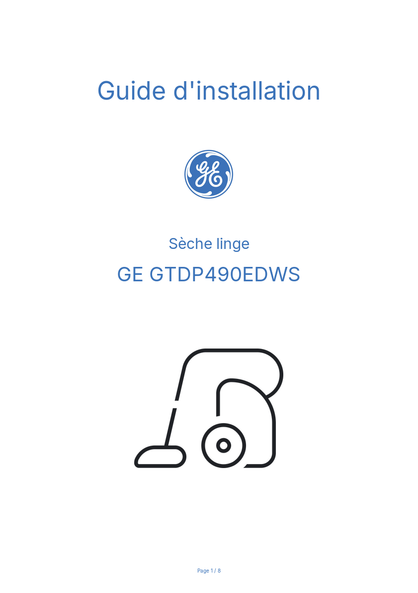 Page n°1 - Guide d'installation GE GTDP490EDWS