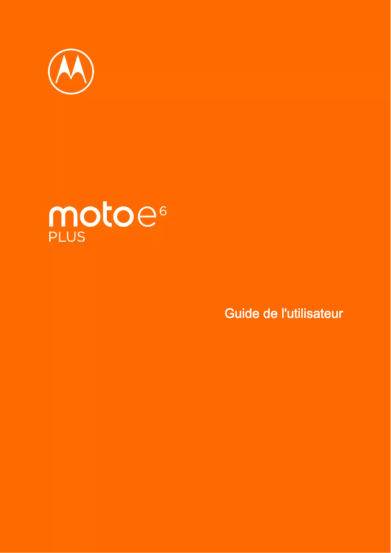 Page 1 de la notice Manuel utilisateur Motorola Moto E6 Play