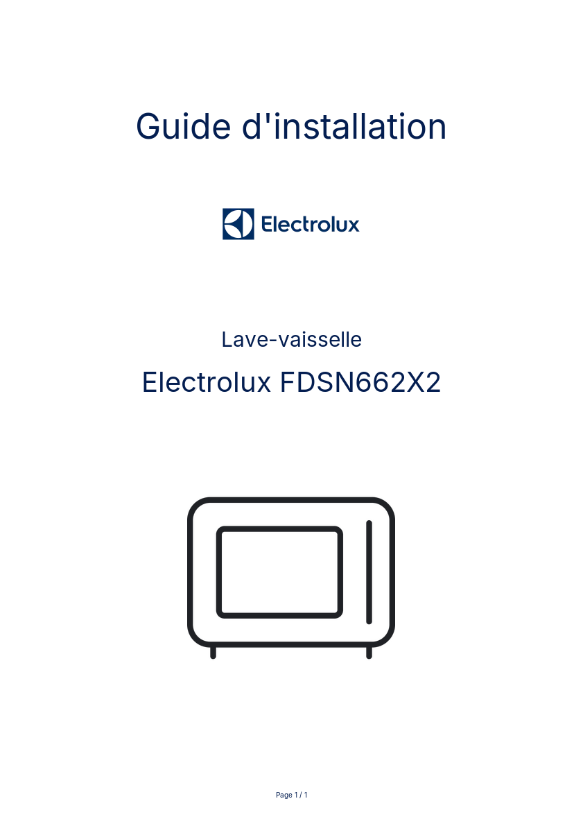 Page n°1 - Guide d'installation Electrolux FDSN662X2