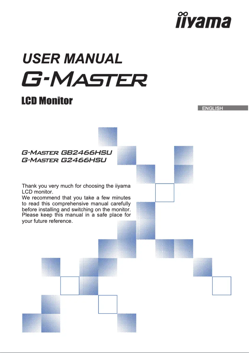 Page n°1 - Manuel utilisateur Iiyama G-Master G2466HSU-B1