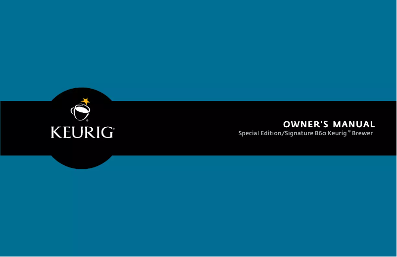 Page 1 de la notice Manuel utilisateur Keurig Signature B60