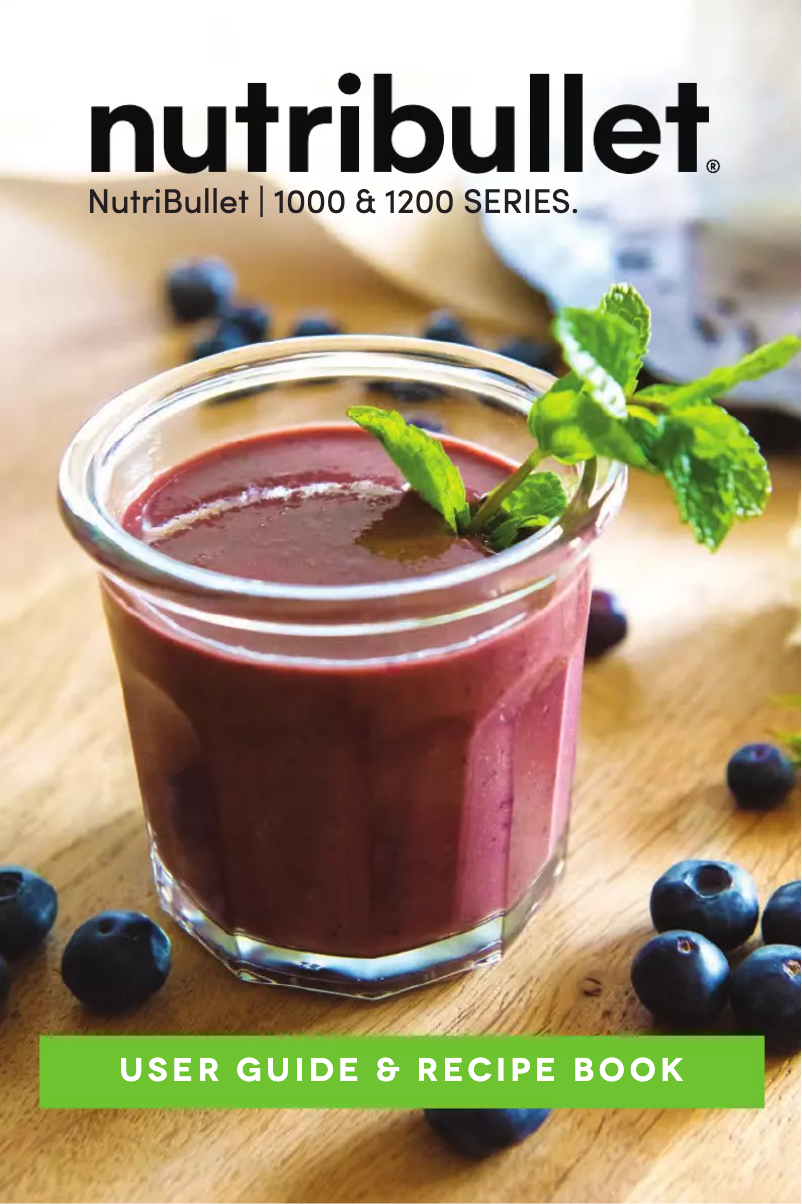 Page n°1 - Manuel utilisateur NutriBullet 1000 Series
