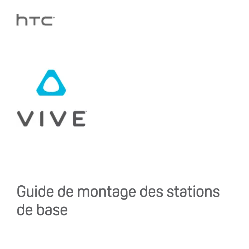 Page 1 de la notice Instructions / montage HTC Vive PRE