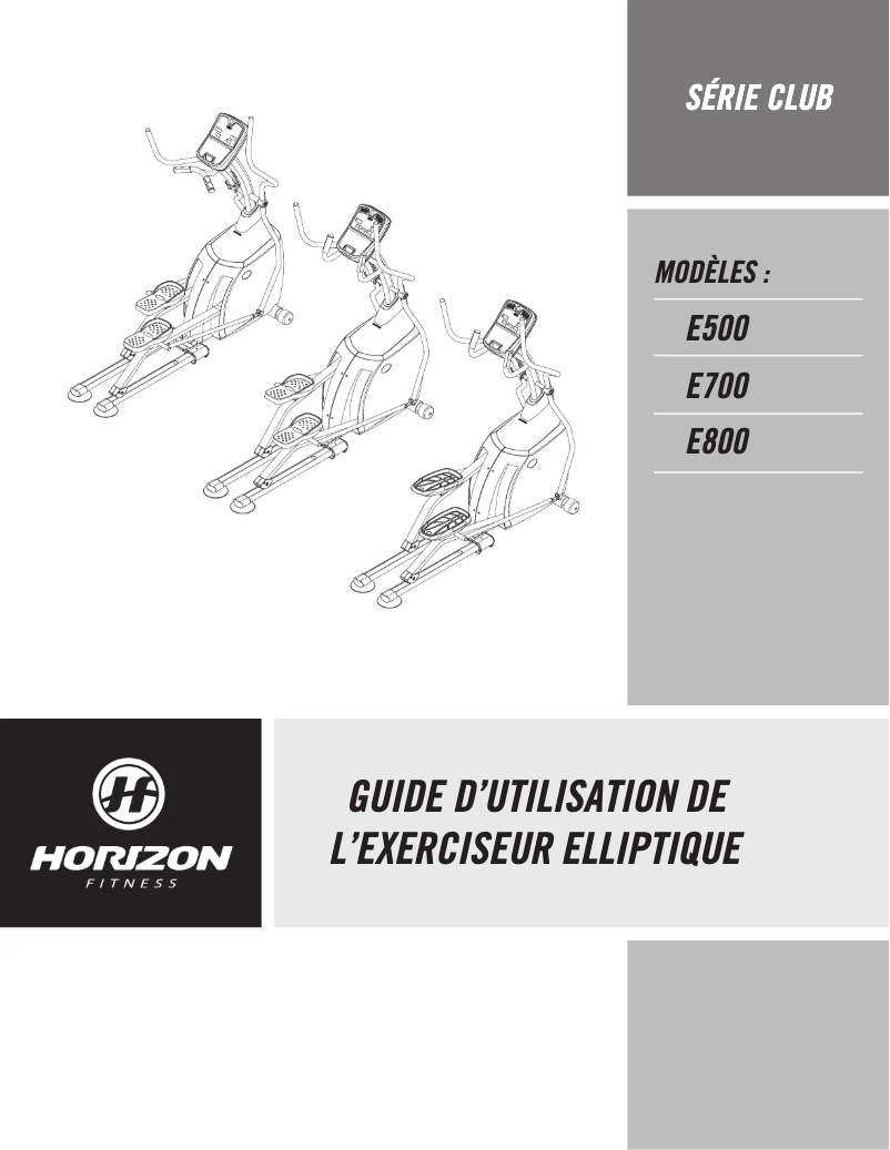 Page 1 de la notice Manuel utilisateur Horizon Fitness Club E500