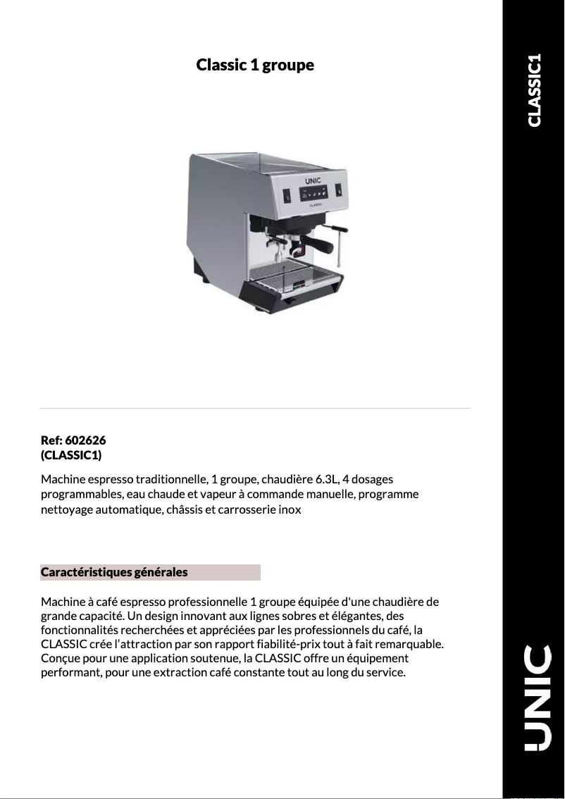 Page 1 de la notice Fiche technique UNIC CLASSIC 1