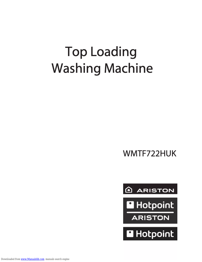 Page n°1 - Manuel utilisateur Hotpoint Ariston WMTF722H