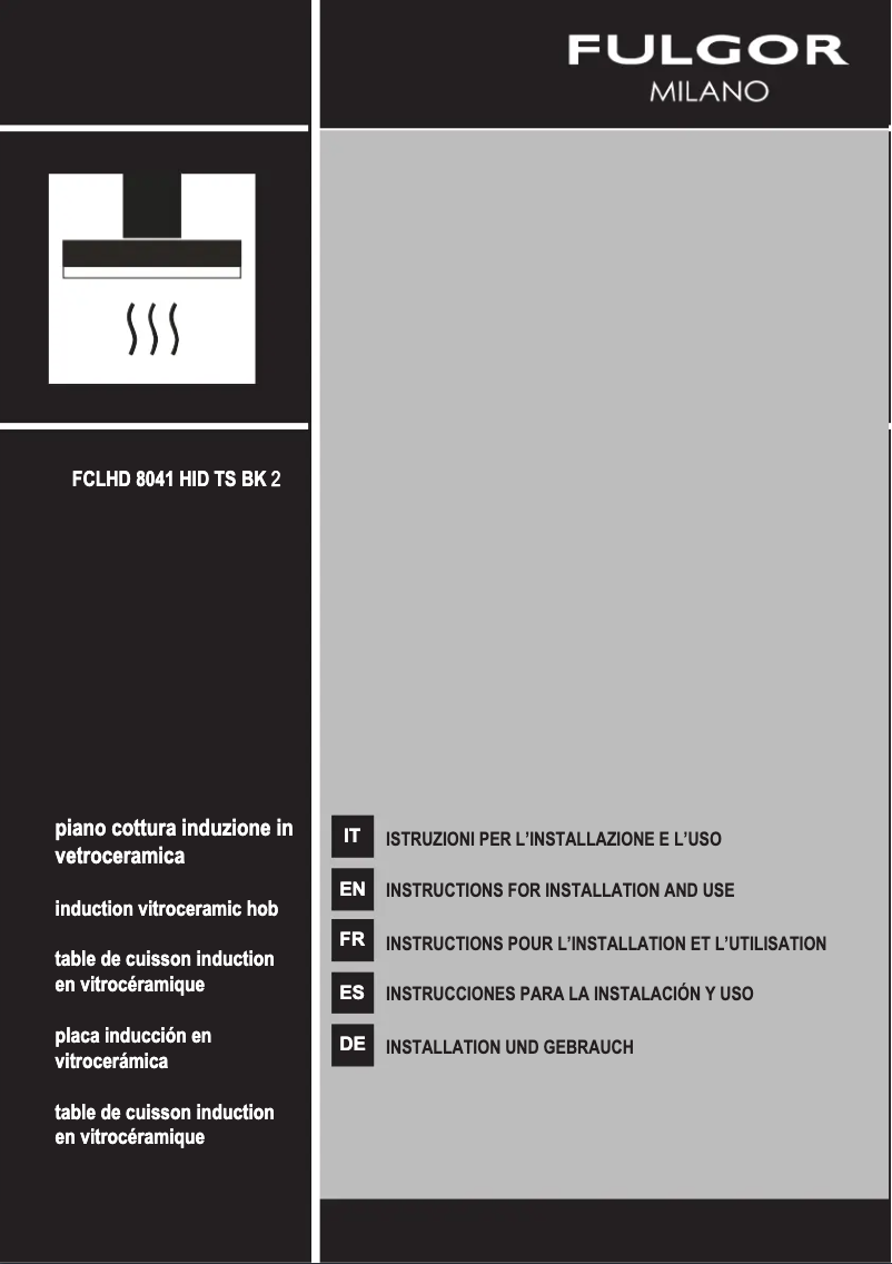 Page n°1 - Guide d'installation Fulgor Milano FCLHD 8041 HID TS BK2