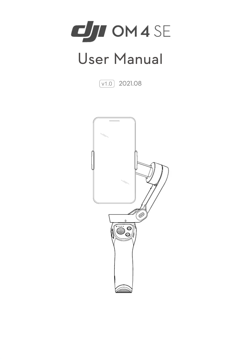 Page n°1 - Manuel utilisateur DJI OM 4 SE