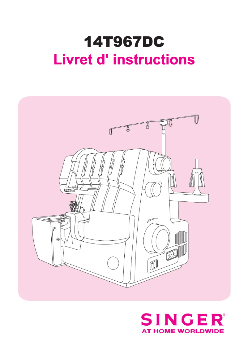 Page 1 de la notice Manuel utilisateur Singer 14T967DC