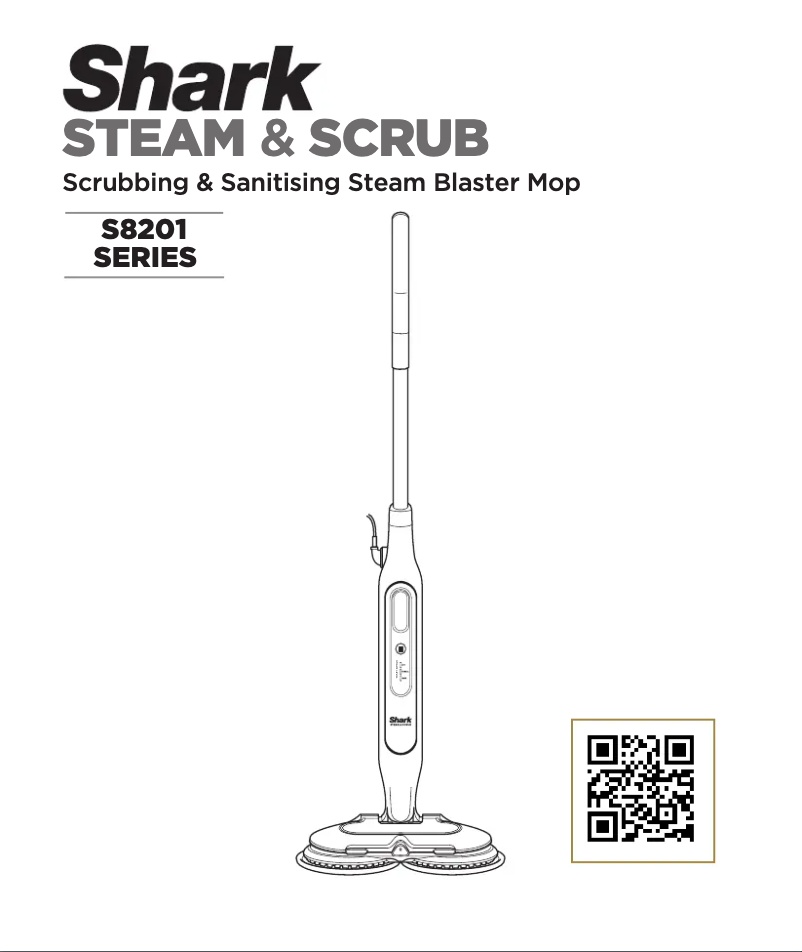 Page 1 de la notice Manuel utilisateur Shark Steam & Scrub S8201UK