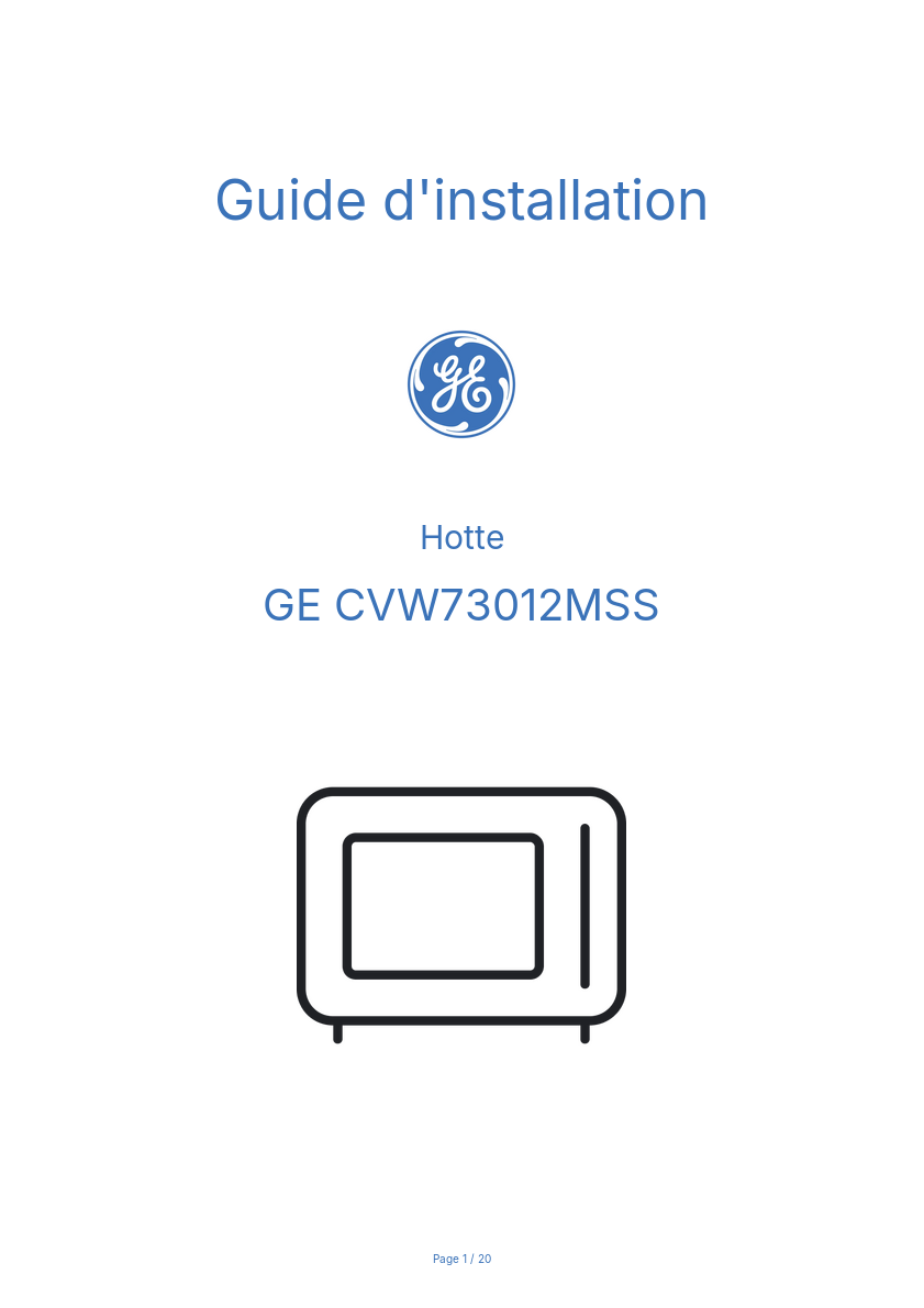 Page n°1 - Guide d'installation GE CVW73012MSS