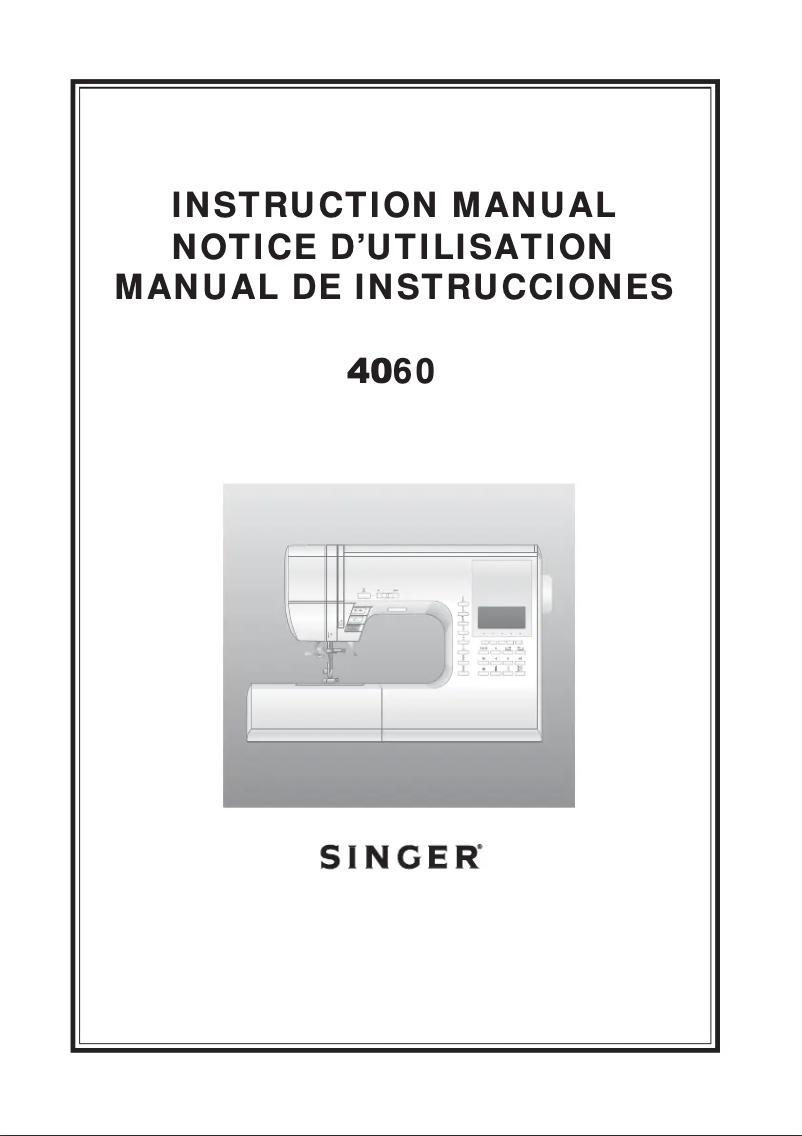 Page 1 de la notice Manuel utilisateur Singer Stylist 4060