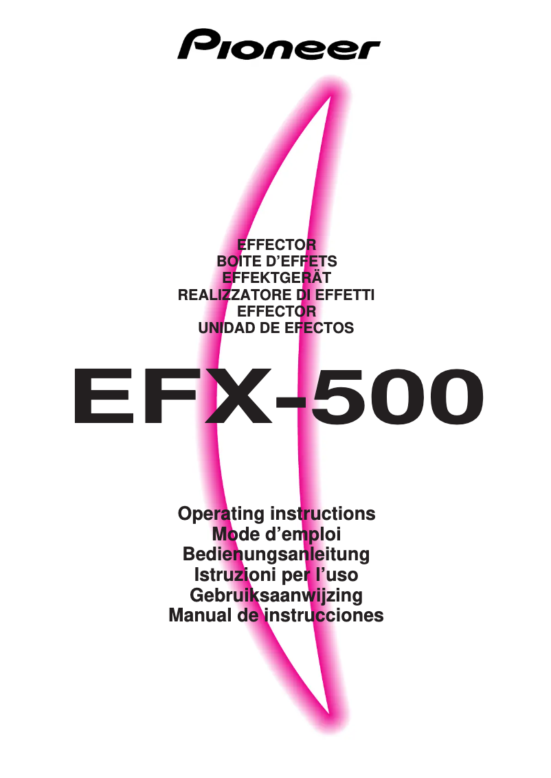Page n°1 - Manuel utilisateur Pioneer EFX-500