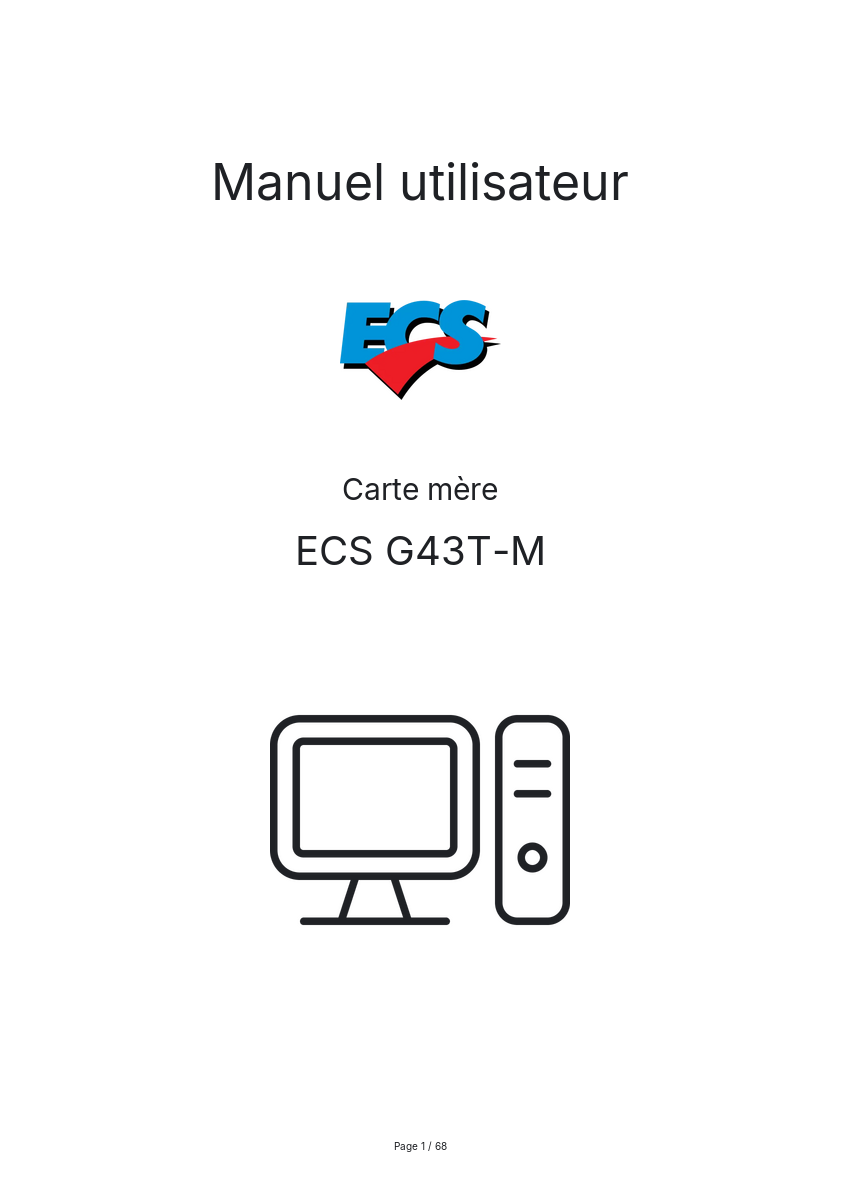Page n°1 - Manuel utilisateur ECS G43T-M