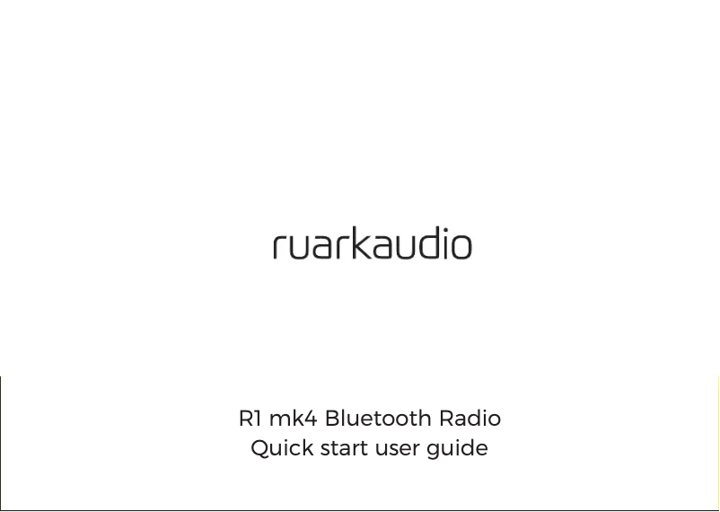 Page 1 de la notice Guide de démarrage rapide Ruark Audio R1 MK4