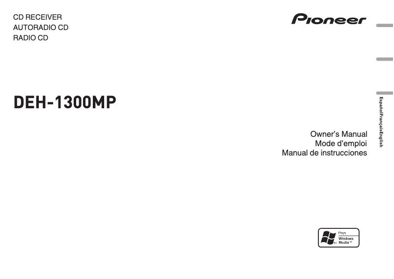 Page 1 de la notice Manuel utilisateur Pioneer DEH-1300MP