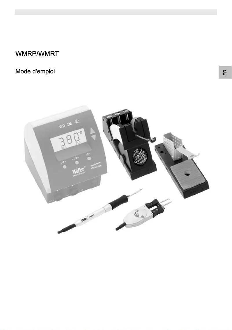 Page 1 de la notice Manuel utilisateur Weller WMRT MS
